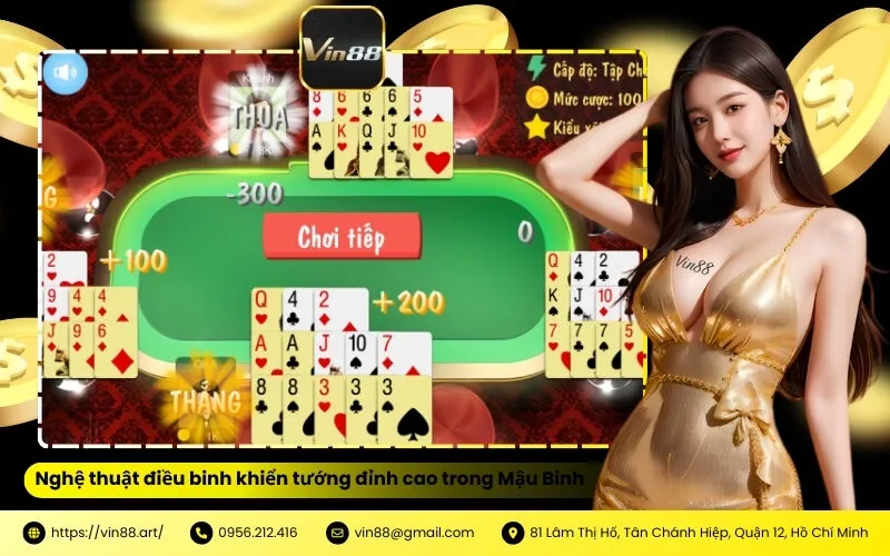 Nghệ thuật điều binh khiển tướng đỉnh cao trong Mậu Binh