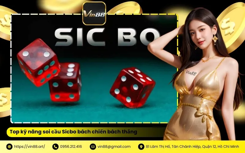 Top kỹ năng soi cầu Sicbo bách chiến bách thắng